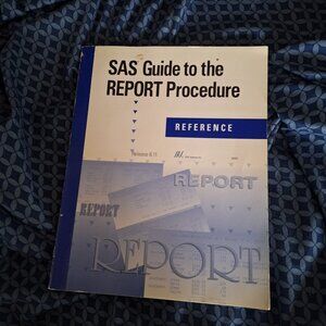 SAS guide to the REPORT procedure